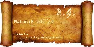 Matusik Géza névjegykártya